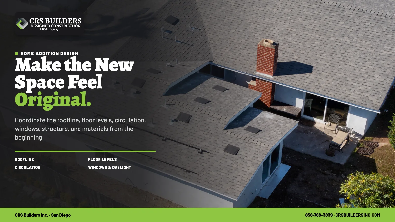 CRS Builders home-addition design graphic showing coordinated rooflines, circulation, structure, windows, and materials.