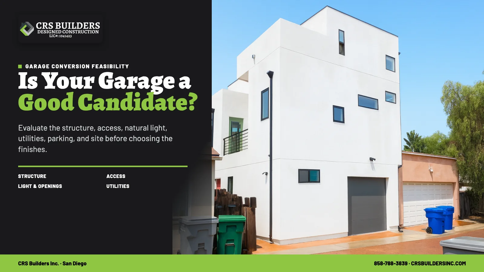 CRS Builders garage-conversion feasibility graphic using verified Cuvier Street project photography.